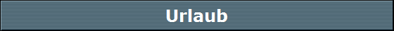 Urlaub